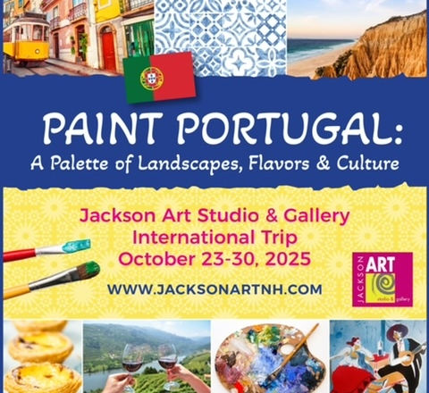 NEW! INTERNATIONAL TRIP- PAINTING PORTUGAL: A Palette of Landscapes, Flavors & Culture